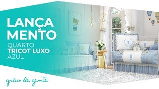 Quarto de Bebê Tricot Luxo Azul  Grão de Gente [upl. by Ribble249]