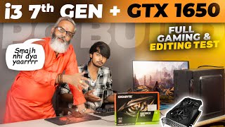 PC Build i3 7th Gen  GTX 1650 GPU 🔥 Full Testing Video [upl. by Girish]