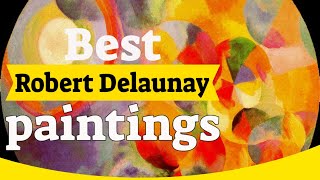 Robert Delaunay Paintings  10 Most Famous Robert Delaunay Paintings [upl. by Angid368]