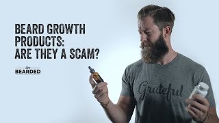 Are Beard Growth Products A SCAM [upl. by Janeva]