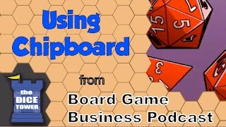 Board Game Business Podcast  Using Chipboard [upl. by Ennaylloh]