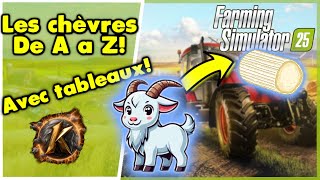 Fs25 Tuto chevres Débutants et confirmés avec tableaux et repères dans la timeline fs25 [upl. by Gnart]