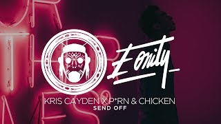 🏰 SHIKOME  Kris Cayden X Porn amp Chicken  Send Off [upl. by Stan]