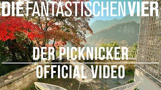 Die Fantastischen Vier  Der Picknicker Official ReRecording 2022 [upl. by Anehsuc139]