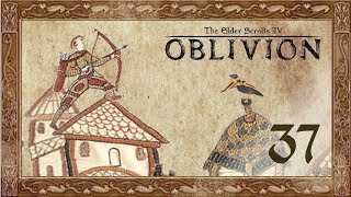 Lets Play Oblivion Modded  37  A Thief in the Night [upl. by Anehs]