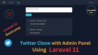 ⚡Twitter Clone using Laravel 11 with Admin Panel  Laravel 11 Project  Laravel 11 Tutorial [upl. by Bullough]