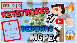 Using KEYSTROKES in Bedwars MCPE I MTCPlayz Minecraft [upl. by Eerak]