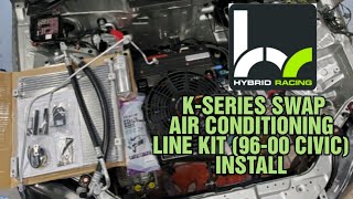 K20 AWD CIVIC BUILD HYBRID RACING KSERIES SWAP AC KIT INSTALL 9900 CIVIC EK DIY [upl. by Tace]