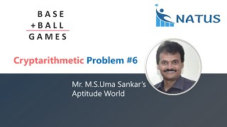 Cryptarithmetic Addition  Problem 6  BASE  BALL  GAMES [upl. by Enerak]