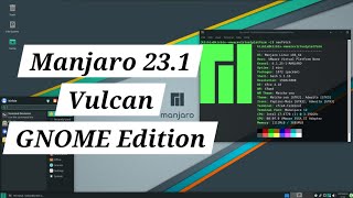 Heres Whats New In Manjaro Linux 231 Vulcan [upl. by Aline451]