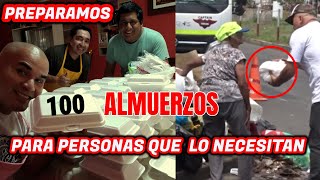 COCINAMOS 100 ALMUERZOS Y LO REGALAMOS A PERSONAS EN LA CALLE  DILO NOMAS FT MI RECETA MAGICA [upl. by Jeth]