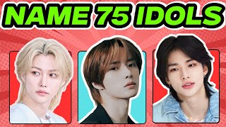 CAN YOU NAME THESE 75 KPOP IDOLS NAMES IN SECOND 5  Kpop GAMES  GUESS the Kpop idols  KPOP GAME [upl. by Linnet529]