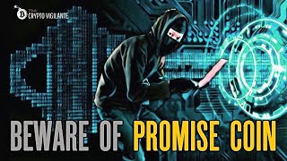 Beware of Promise Coin [upl. by Ynnohj]