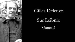 Deleuze Sur Leibniz séance 2 [upl. by Asila]