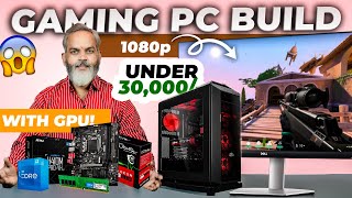 Under 30K 🔥 Best Gaming PC Build With GPU [upl. by Nosrak]