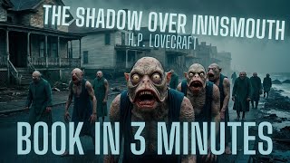 The Shadow over Innsmouth  HP Lovecraft  Animated book summary [upl. by Nylimaj]