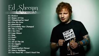 Ed Sheeran Greatest Hits Full Album  Best Of Ed Sheeran Playlist [upl. by Readus71]