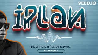 Iplan  Dlala Thukzin ft Zaba amp Sykes  Audio Visualizer [upl. by Ecinehs]