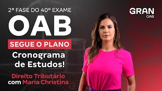 2ª fase do 40º Exame OAB  Segue o Plano Cronograma de Estudos em Direito Tributário [upl. by Einahpats]