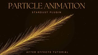 Particle Animation Stardust Plugin After Effects Tutorial [upl. by Tish]