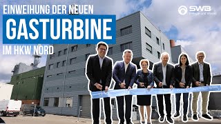 Einweihung der neuen wasserstofffähigen Gasturbine im HKW Nord  Stadtwerke Bonn [upl. by Torie366]