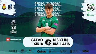 SEN MASC CALVO XIRIA vs DISICLÍN BALONMÁN LALÍN [upl. by Maltz548]