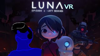 Luna Episode 1  Left Behind DEMO [upl. by Carolan779]