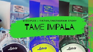 Tame Impala  Disciples  Drum Cover w Tame Impala Facts Shorty 4k [upl. by Karolyn]