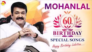 Mohanlal 60th Birthday Special Songs  Malayalam Film Songs [upl. by Eivod]