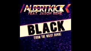 Albert Kick feat Janson ReneBlack [upl. by Egin]