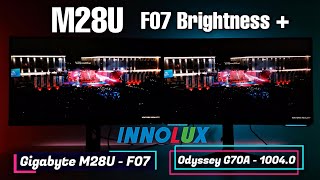 Gigabyte M28U Vs Samsung Odyssey G70A G50A and G7 Monitors M28U F07 Firmware Brightness Increase [upl. by Enelahs528]