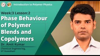 Phase Behaviour of Polymer Blends and Copolymers [upl. by Rebmik]