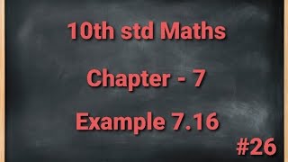 TN 10th std Mathematics Chapter 7 Mensuration Example 716 [upl. by Ahsinyar]