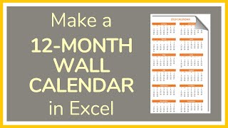 How to Make a 12 Month Wall Calendar in Excel  Tutorial 📆 [upl. by Tawsha591]