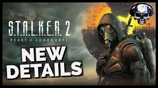 STALKER 2  New Details amp Highlights From The Deep Dive [upl. by Valorie]