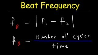 Beat Frequency Physics Problems [upl. by Rednave]