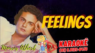 Karaokê  Feeling Arrocha Morris Albert Com Letra [upl. by Eatnohs]