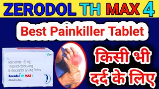 Zerodol TH Max 4 Tablet Uses in Hindi  Uses  Doses  Sideeffect  MedicineWorldchannel [upl. by Cecilius]