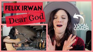 VOCAL COACH REACTS Felix Irwan  DEAR GOD [upl. by Uahsoj]