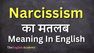 Narcissism Meaning In Hindi  Narcissism Ka Matlab [upl. by Aleece186]