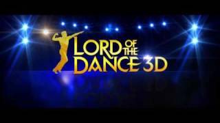 Michael Flatleys Lord of the Dance 3D  Official Trailer HD [upl. by Rauscher15]