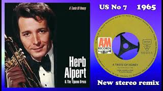 Herb Alpert  A Taste Of Honey  2022 stereo remix [upl. by Artinek]