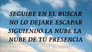 LA NUBE DE TÚ PRESENCIA con letra IVR [upl. by Luane]