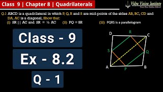 Class 9 Maths Exercise 82  Q 1 🌟 Quadrilaterals 🌟 NCERT CBSE 🎯 [upl. by Conlan]