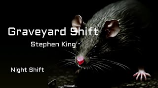 Graveyard shift  Stephen King  Night Shift  Audiobook [upl. by Ennahtebazile]