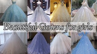 Beautiful gowns for girls Beautiful gowns for wedding  Beautiful gowns for ladies party wear gown [upl. by Katlaps]