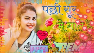 Panchhi Sur Mein Gate Hai DJ Remix 💘  Love Romantic Beautiful Songs Sirf Tum 2024  DJ Mix [upl. by Nareik]