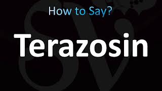 How to Pronounce Terazosin Correctly Hytrin [upl. by Hasty]