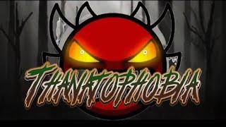 ☠️ Страх Татьяны  Thanatophobia 100  Insane Demon  Geometry dash 22  Levkasproot GD [upl. by Tireb86]