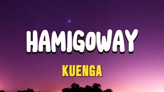 Hamigowaykuenga Lyrical Video [upl. by Starlin]